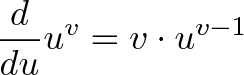 d/du u^v = v * u^(v-1) d/du u^v = v * u^(v-1)