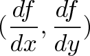 Градиент: (df/dx, df/dy) (df/dx, df/dy)
